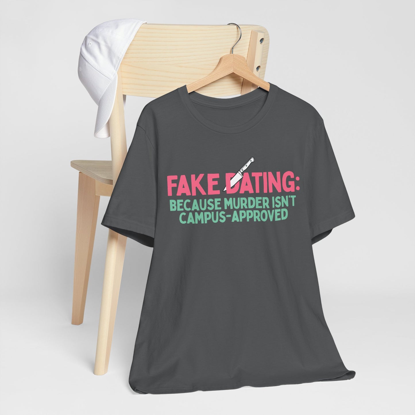Fake Dating Unisex T-Shirt