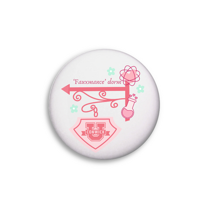 Fauxmance Dorm Button Pin