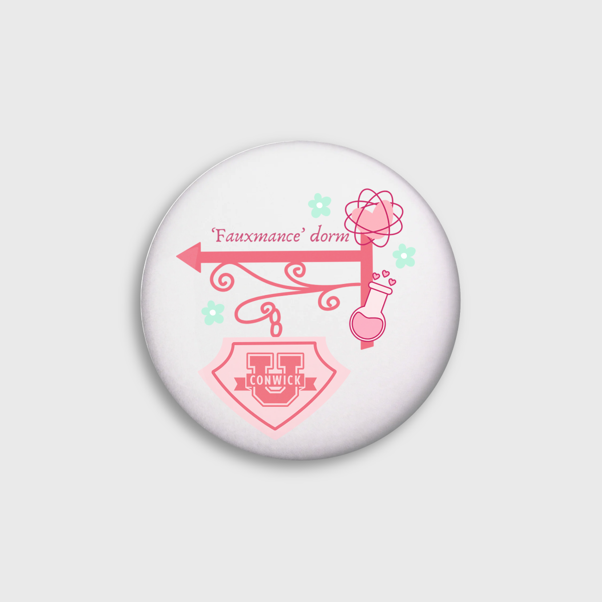 Fauxmance Dorm Button Pin
